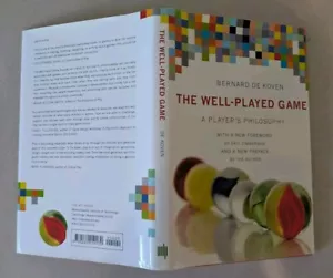 The Well-Played Game: A Player's Philosophy by Bernard De Koven (Hardcover,... - Picture 1 of 7