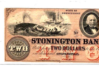 $2 "WHALING SCENE" 1800'S (CONNECTICUT) "STONINGTON BANK" BEAUTIFUL!!!!!! $2 - Image 1 of 3