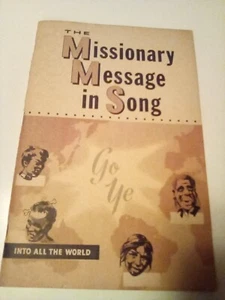 The Missionary Message in Song Eugene L. Clark 1953 Back to the Bible Publishers - Bild 1 von 4