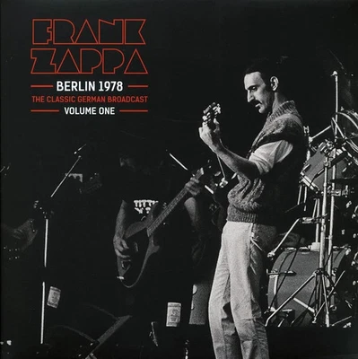 Frank Zappa - Berlin 1978 Volume 1: The Classic German Broadcast (2xLP) — 第 1/2 张图片