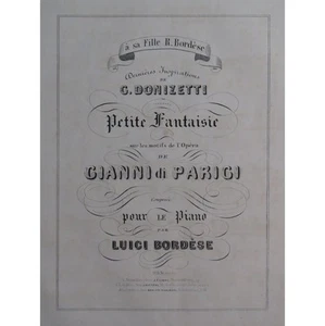 Bordese Luigi Neusten Inspirationen Von Donizetti Piano XIX - Bild 1 von 4