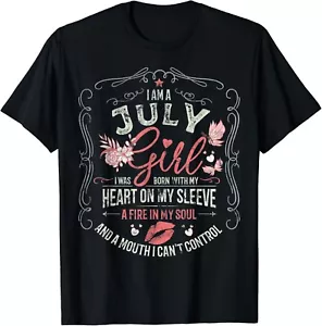 I Am A July Girl I was Born with My Heart on My Sleeve Gift Unisex T-Shirt - Picture 1 of 3