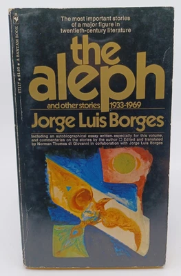 THE ALEPH AND OTHER STORIES 1933-1969 By Jorge Luis Borges paperback 1971 - Image 1 of 4