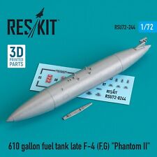 ResKit RSU72-0244 Scale kit 1:72 610 Gallon Fuel Tank late F-4 (F, G) Phantom II