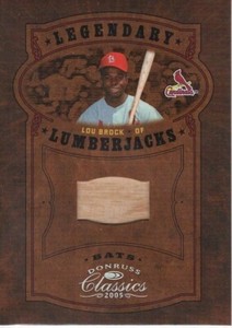 2005 Donruss Classics Legendary Players Lumberjack Bats 32/50 Lou Brock St.Louis