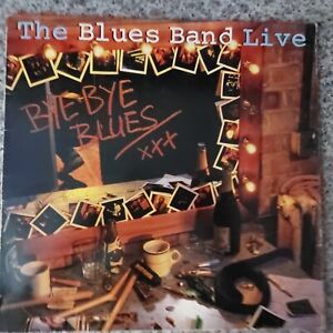 The Blues Band – Bye Bye Blues - The Blues Band Live (205256) 1983 (LP)