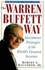 The Warren Buffett Way: Investment Strategies of the World's Greatest I - GOOD