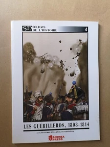 LES GUERILLEROS 1808-1814/ LE CAUCHEMAR ESPAGNOL DE NAPOLEON ANDREA PRESS - Imagen 1 de 2