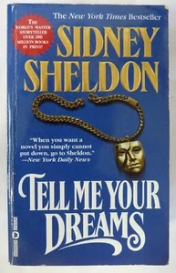 Tell Me Your Dreams by Sidney Sheldon (1999, Paperback) - Picture 1 of 1