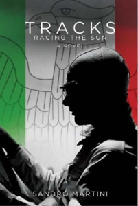 Sandro Martini Tracks, Racing the Sun (Tascabile)