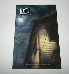 BAYOU MAGAZIN Literaturjournal veröffentlicht in New Orleans AUSGABE 67 2017 - Bild 1 von 2