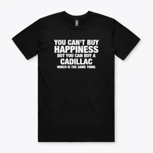 CADILLAC Funny Parody T Shirt M Sport Racing S to 2XL Gift CTS CTSV - Picture 1 of 1