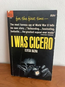 I WAS CICERO Elyesa Bazna World War II Spy Dell First 1964 - Imagen 1 de 3
