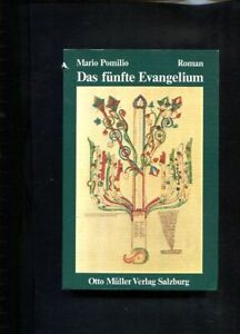 Das fünfte Evangelium : Roman. Dt. Übers.: Madeleine Windisch-Graetz Pomilio, Ma