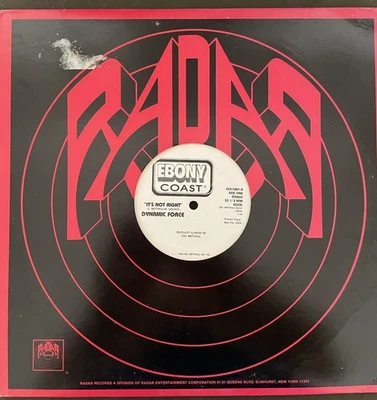 Dynamic Force- It's Not Right- 12" Promotional Vinyl Single (Ebony Coast) - New - Image 1 of 3