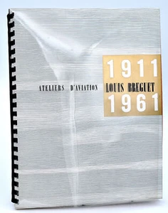 LOUIS BREGUET AVIATION WORKSHOPS 1911-1961. Presentation Brochure - Picture 1 of 4