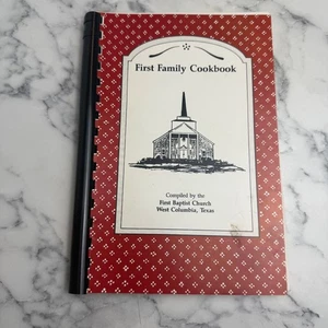 First Family Cookbook First Baptist Church West Columbia TX Spiral Bound - Picture 1 of 5
