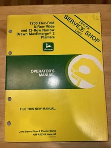 John Deere 7200 Flex-Fold 8RW/12RN Drawn MaxEmerge Planters Manual OM-A50308 A6 - Picture 1 of 2