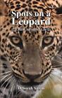 Deborah Susan Spots on a Leopard (Paperback) (US IMPORT)