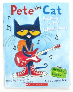 Pete the Cat: Rocking in My School Shoes Eric Litwin Paperback VG Condition - Picture 1 of 3