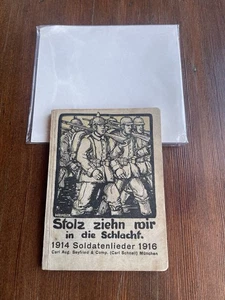 Cancionero de soldados alemanes de la Primera Guerra Mundial 1914-16 canciones de soldados Orgullo arrastrarnos en el Sch - Imagen 1 de 10