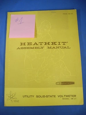 Manual de montaje Heathkit para voltímetro utilitario de estado sólido modelo IM-17 envío gratuito Foto 1 de 4