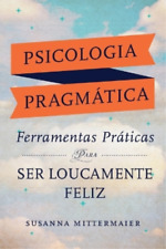 Susanna Mittermaier Psicologia Pragmática (Portuguese) (Paperback) (UK IMPORT)