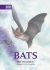 Bats by Phil Richardson (author), Frank Greenaway (photographer), Guy Trought...
