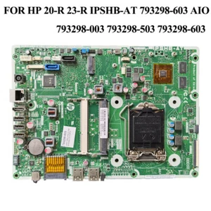 Prueba de placa base AIO PARA HP 20-R 23-R IPSHB-AT 793298-603 OK 793298-503 - Imagen 1 de 4