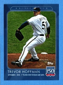 2019 Topps 150 Years of Baseball #74 Trevor Hoffman Milwaukee Brewers 743 - Picture 1 of 1