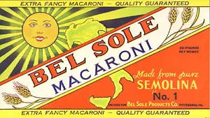 *Original* BEL SOLE MACARONI Pittsburgh PA Pasta SUNSHINE Label NOT A COPY! - Picture 1 of 1