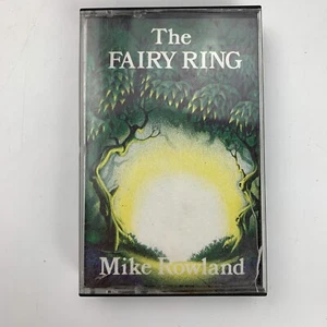 Mike Rowland The Fairy Ring (Cassette) - Picture 1 of 2