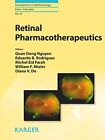 Retinal Pharmacotherapeutics (Developments In By Q D Nguyen & E B Rodrigues