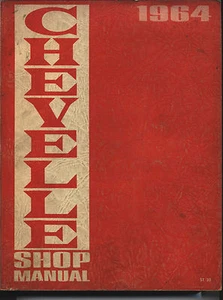 CHEVROLET CHEVELLE SHOP MANUAL SUPPLEMENT "1964" - Bild 1 von 1