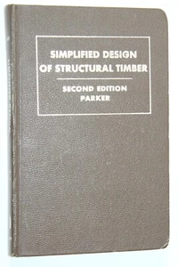 Simplified Design of Structural Timber by Harry Parker (1963) 2nd Edition - Imagen 1 de 8