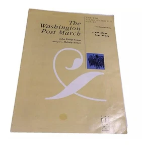 The WASHINGTON POST MARCH by JOHN PHILLIP SOUSA. FJH Piano Ensemble Melody Bober - Picture 1 of 1