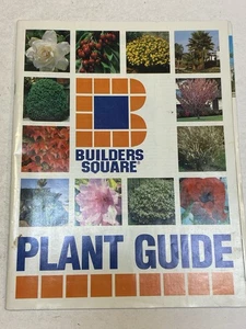 Builders Square Plant Guide Gardening Book Home Improvement Store Magazine 1990s - Picture 1 of 3