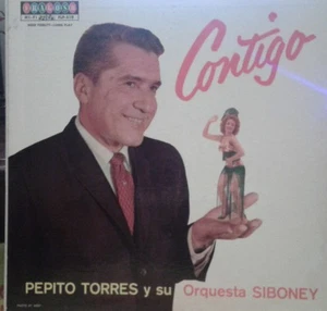 Pepito Torres Y Orquesta Siboney, Contigo, (LP), VG, 3587376912 - Picture 1 of 6