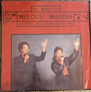 The MARVELOUS MELODY MAKERS – God Will Do Everything He Said - 1984 Gospel - Picture 1 of 2