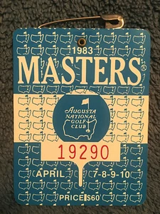 1983 MASTERS BADGE TICKET AUGUSTA NATIONAL GOLF PGA SEVE BALLESTEROS WINS RARE - Picture 1 of 3