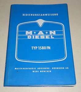 Betriebsanleitung / Handbuch MAN LKW Diesel Typ 1580 FN Stand 08/1964 - Picture 1 of 2