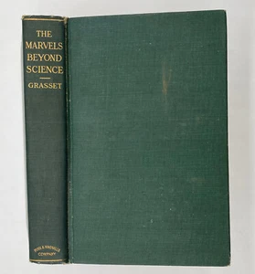 Marvels Beyond Science 1910 FIRST EDITION Grasset Occult Spiritualism Telepathy - Picture 1 of 9