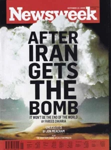NEWSWEEK - Newsweek : After Iran gets the bomb (Oct 12, 2009) - Picture 1 of 1