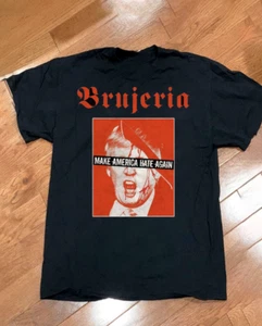 Brujeria Album Tour Make America hate again Erwachsene T-Shirt Baumwolle CS480 - Bild 1 von 3