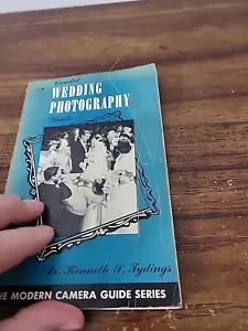 1959 Candid Wedding Photography Guide Dr Kenneth S. Tydings Modern Camera Series - Picture 1 of 7