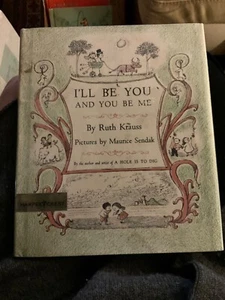 1954 1st ed-I'll Be You and You Be Me by Ruth Krauss Maurice Sendak HC DJ - Picture 1 of 9