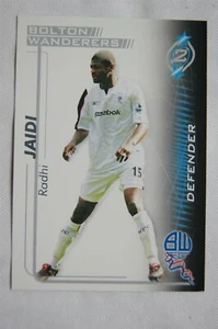 2005-2006 Shoot Out card - Radhi Jaidi, Bolton Wanderers - Picture 1 of 1