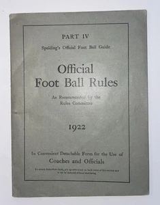 1922 SPALDING'S OFFICIAL FOOT BALL GUIDE PART IV, OFFICIAL RULES - Picture 1 of 6