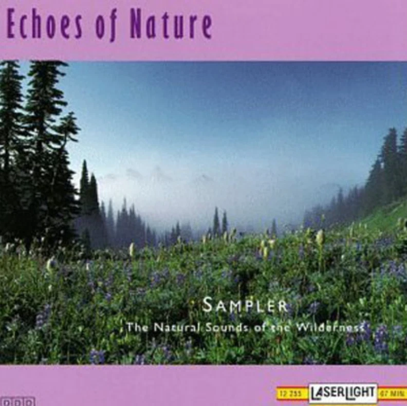 ECHOES OF NATURE- Sampler: Natural Sounds Of The Wilderness - NEAR MINT 1993 CD - Image 1 of 1