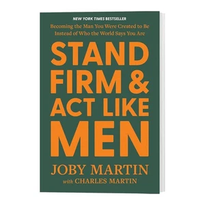 Stand Firm And Act Like Men: Becoming The Man You Were Created To Be Instead Of - Imagen 1 de 6